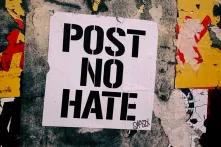 Post No Hate" - Street art